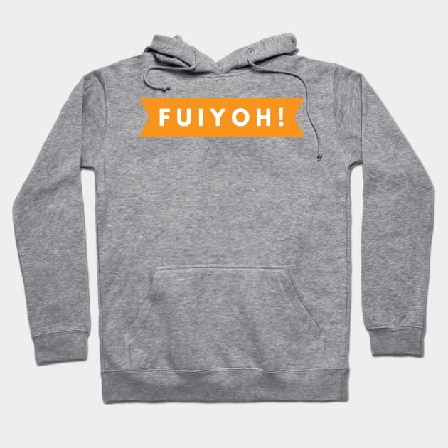 FUIYOH (Uncle Roger orange) Hoodie by Six Gatsby